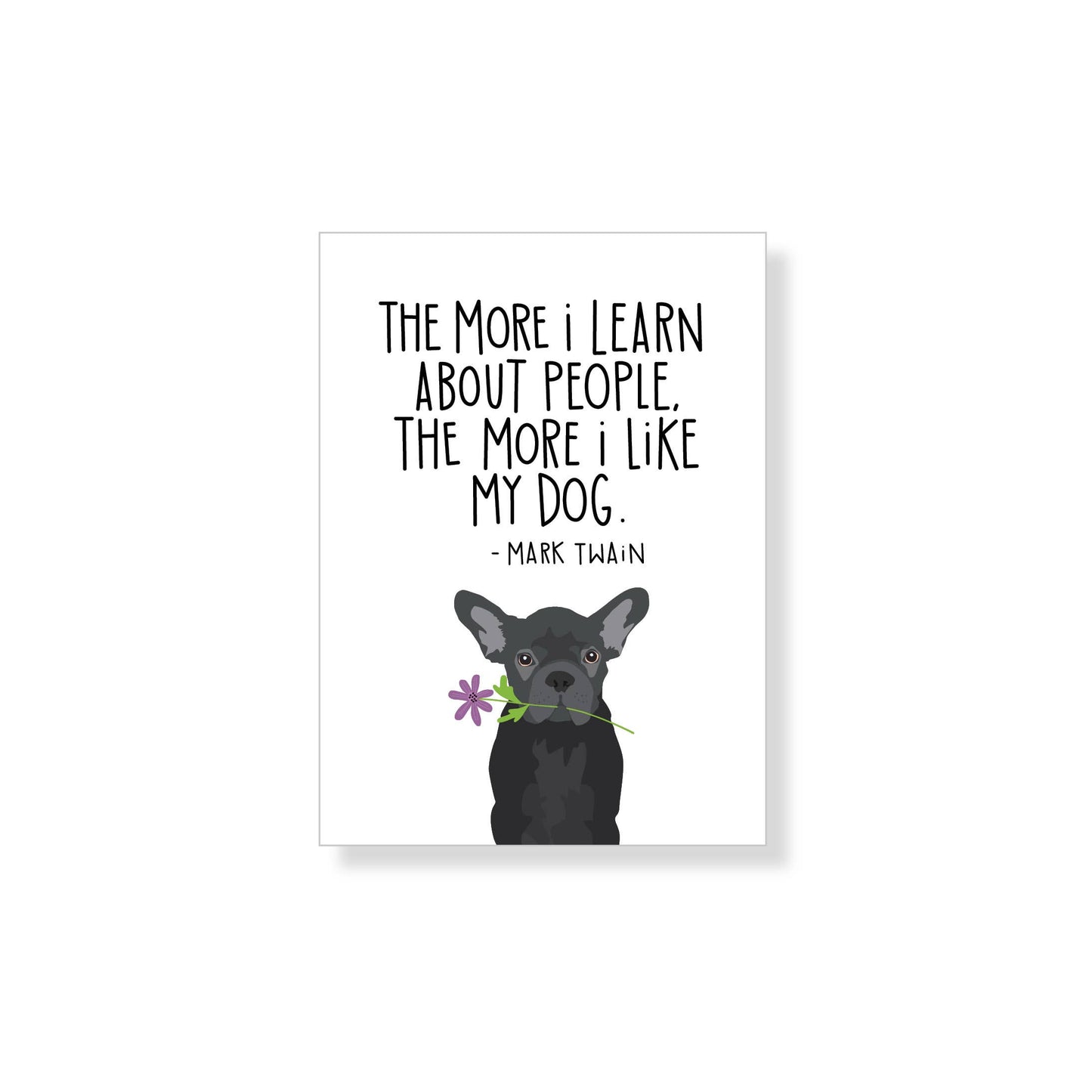 Mark Twain "Like My Dog" Quote, Gift Magnet