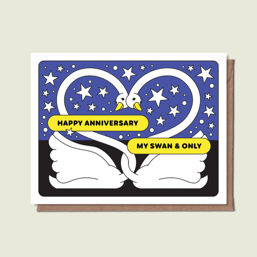 Happy Anniversary, My Swan & Only Greeting Card - Front & Company: Gift Store