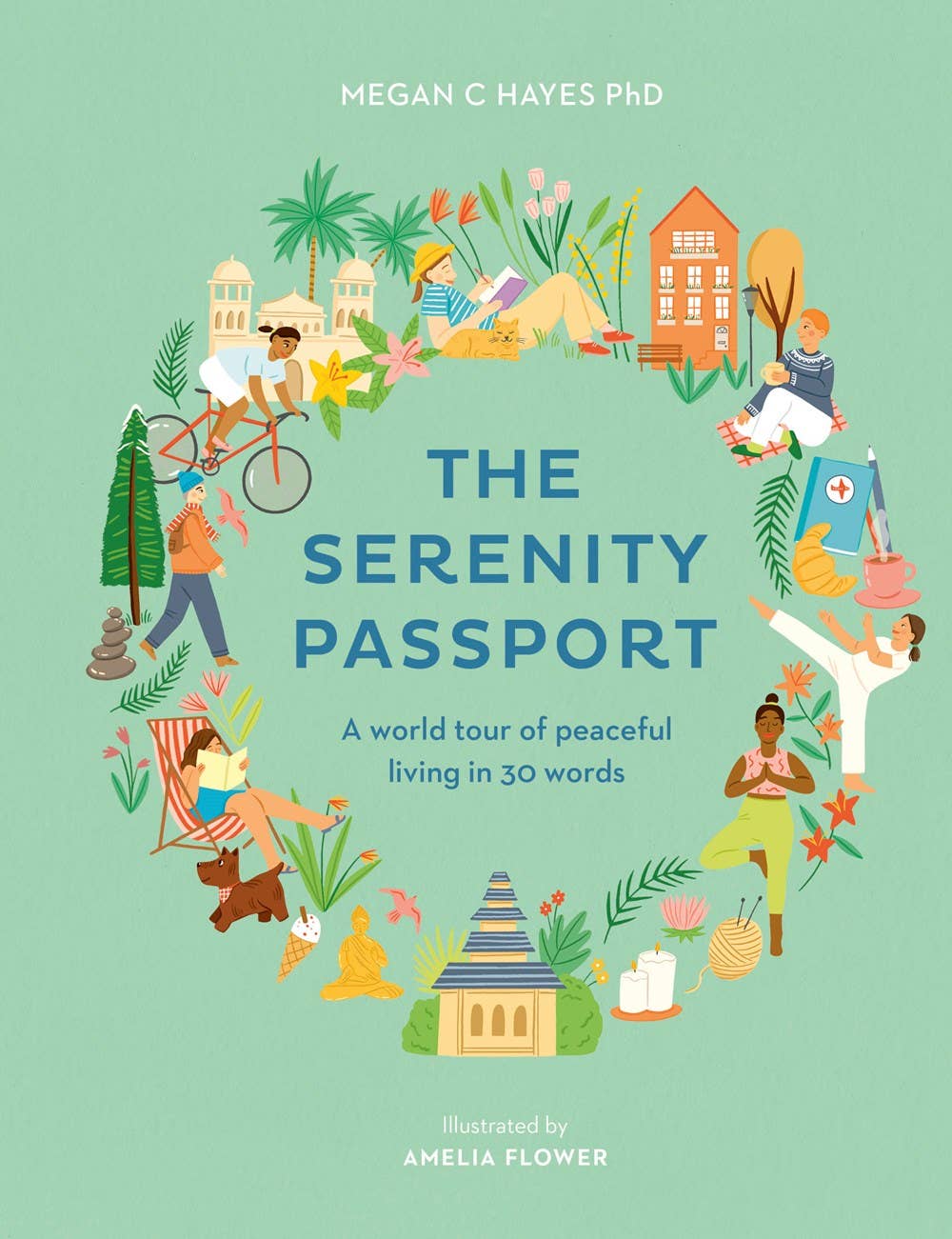 Serenity Passport: A World Tour of Peaceful Living