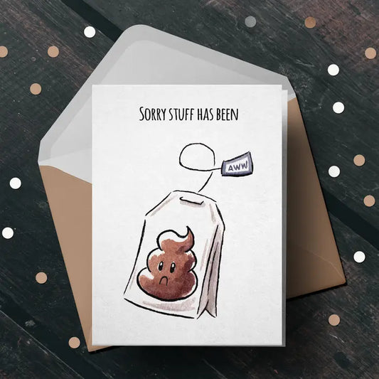 "Shit-Tea" Sympathy - Sorry, Sickness, Mental Health Card