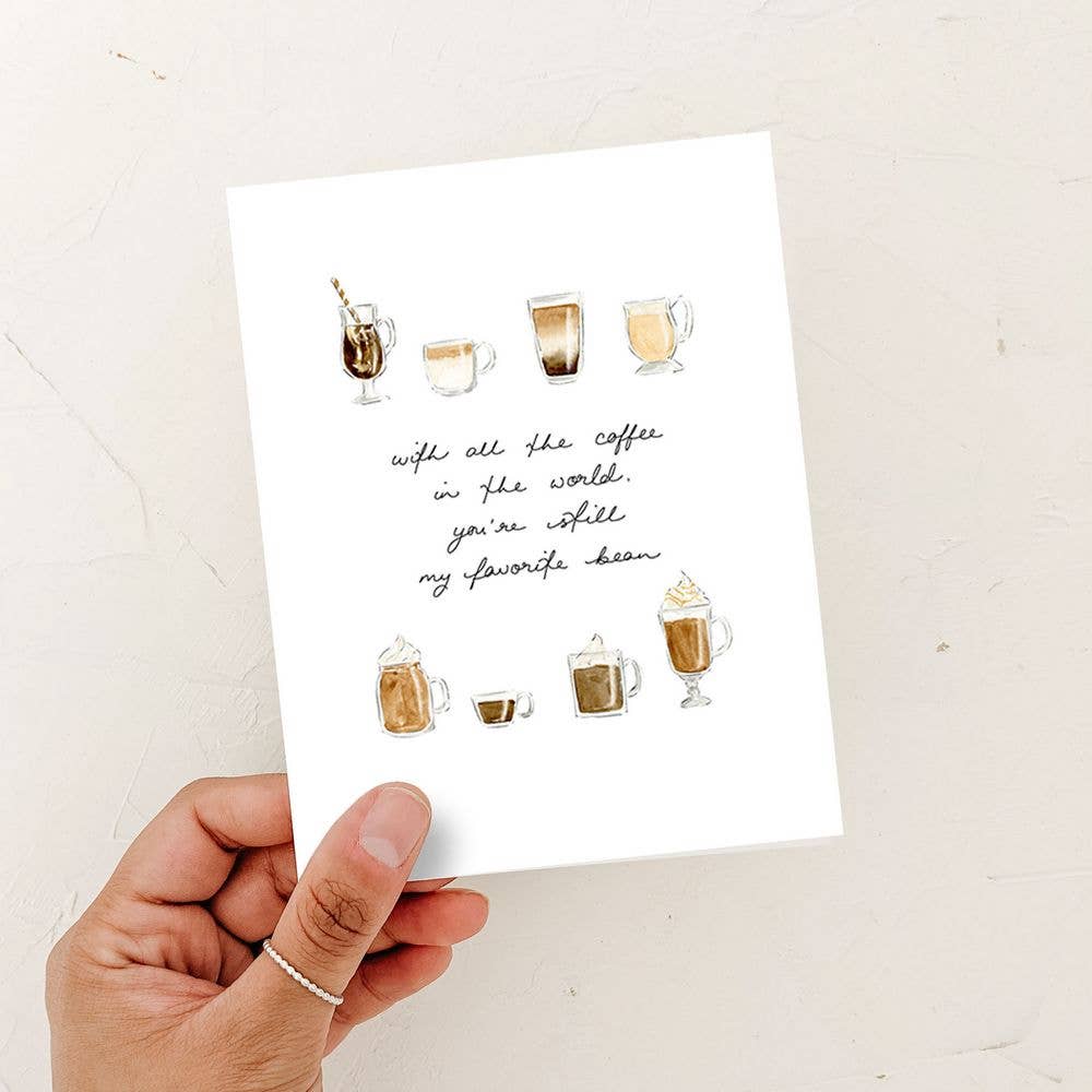 You're my Favorite Coffee Bean Card