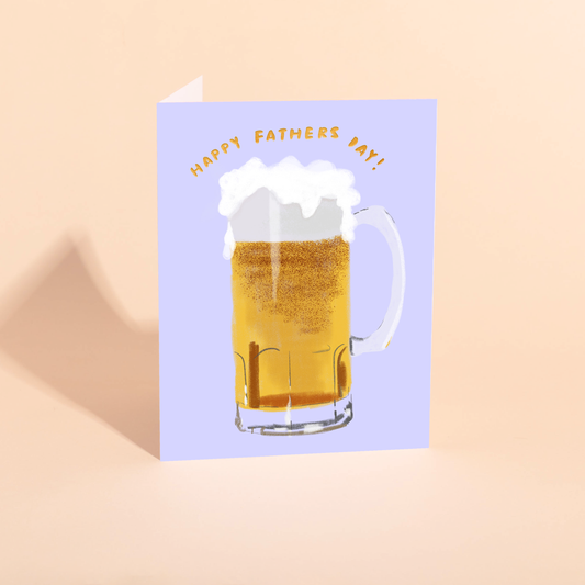 BEER MUG - Fathers Day Card