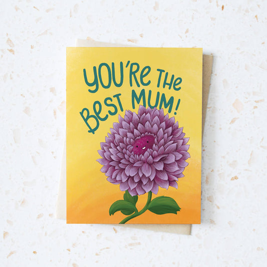 You're the Best Mum - Chrysanthemum Mother's Day Card