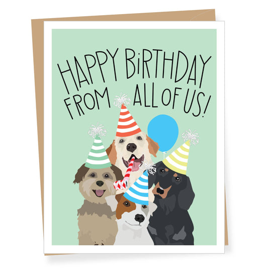 From All of Us, Four Dogs Birthday Greeting Card