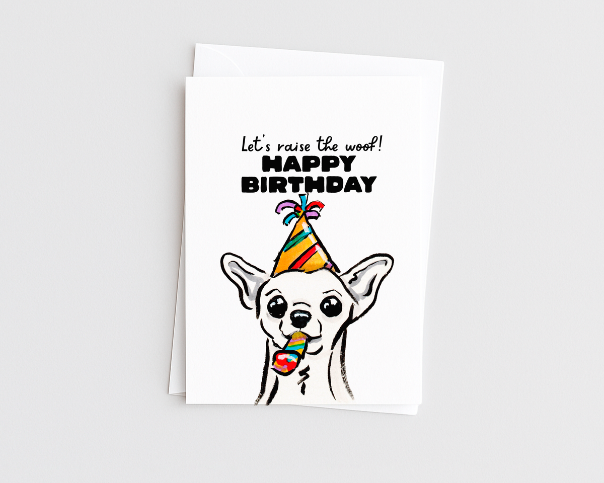 Raise the Woof -Dog Lover Funny Animal Birthday Card