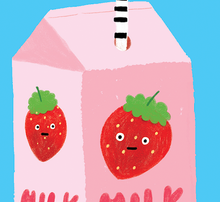 Load image into Gallery viewer, STRAWBERRY MILK - Birthday Card
