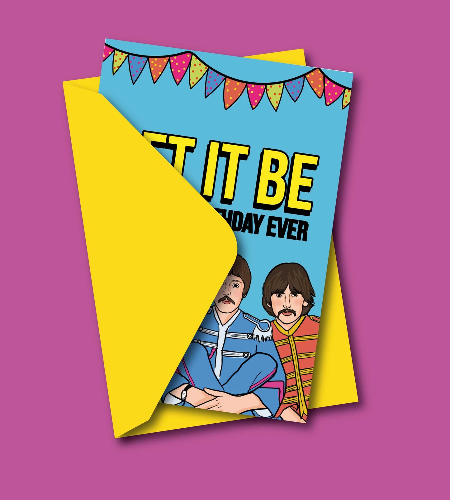 Let It Be The Best Birthday Greeting Card