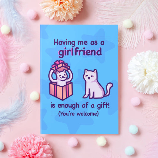 Funny Boyfriend Birthday Card | Having Me as a Girlfriend