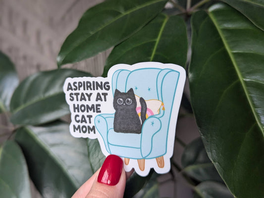 Aspiring stay at home cat mom sticker, animal lover merch