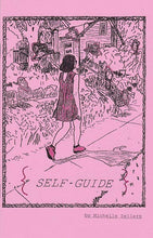 Load image into Gallery viewer, Self-Guide: Axioms for a Personal Journey (Zine)
