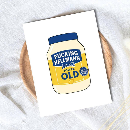 "Hellmann You're Old" 50th Birthday Card