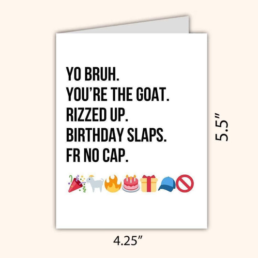 "Yo Bruh You're the Goat" GEN Z BIRTHDAY CARD