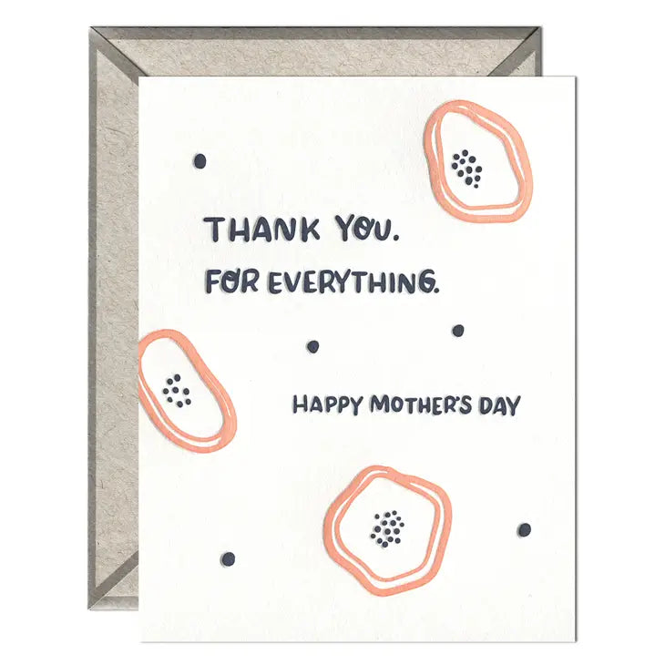 For Everything - Mother's Day card