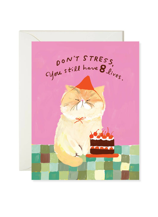 8 Lives Left - Funny Cat Birthday Card