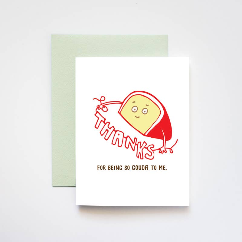 Gouda Thanks Greeting Card