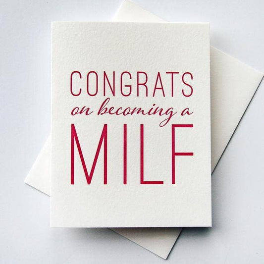 MILF - Letterpress Mother's Day New Baby Congrats Card