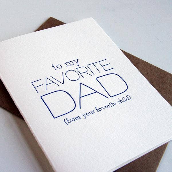 Favorite Dad - Letterpress Father's Day Greeting Card