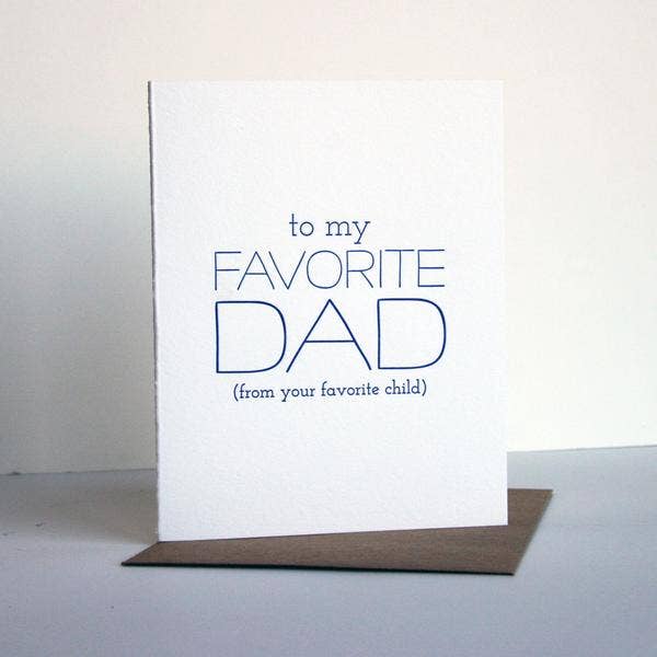 Favorite Dad - Letterpress Father's Day Greeting Card