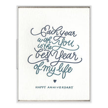 Load image into Gallery viewer, Each Year With You - Love + Anniversary card
