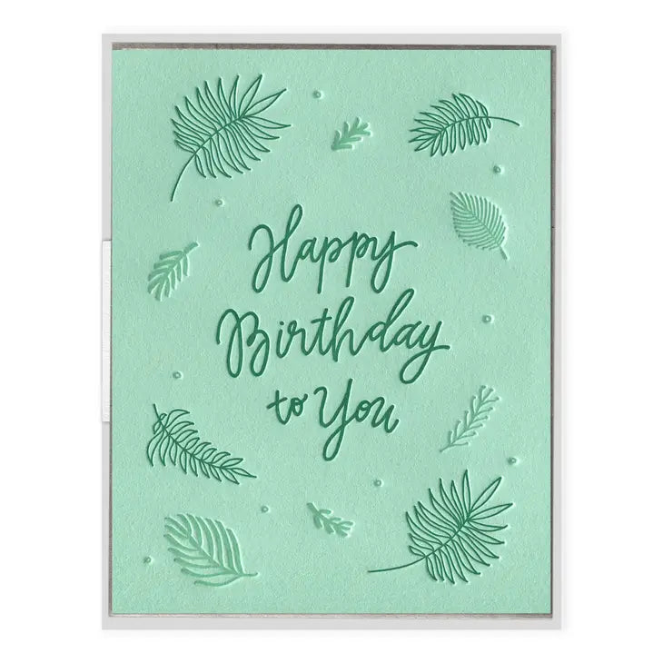 Birthday Ferns - Birthday Card