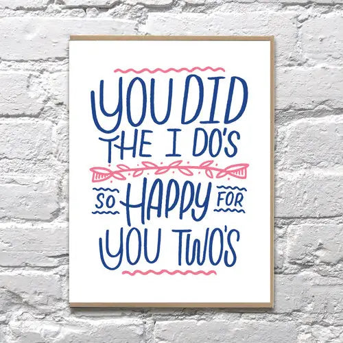 Did the I Do's Big Wedding Card