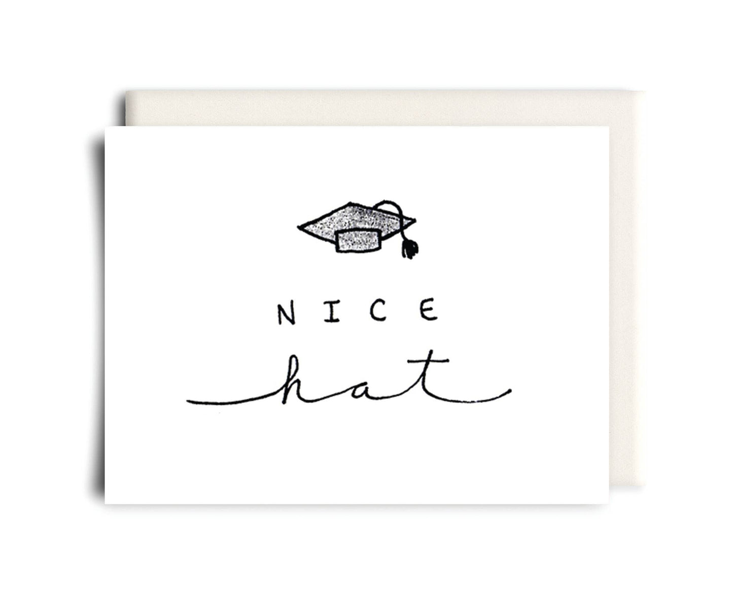 Nice Hat | Graduation Greeting Card