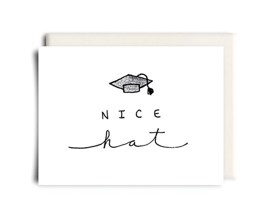 Nice Hat | Graduation Greeting Card