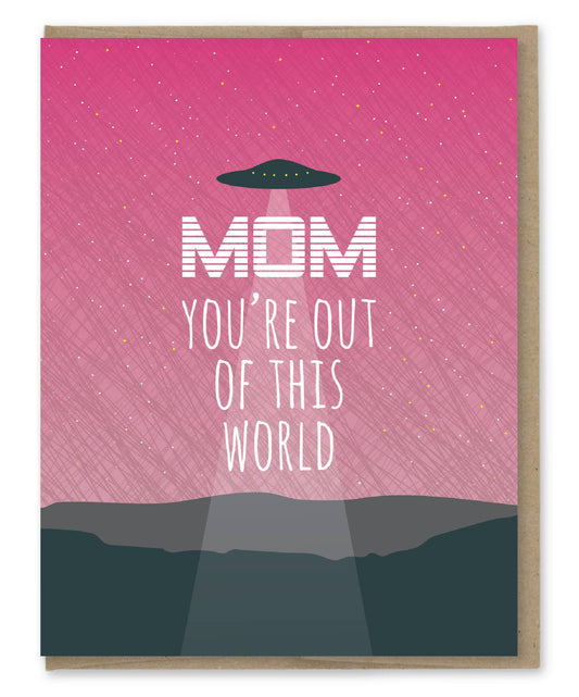 Out of His World UFO Mom Card