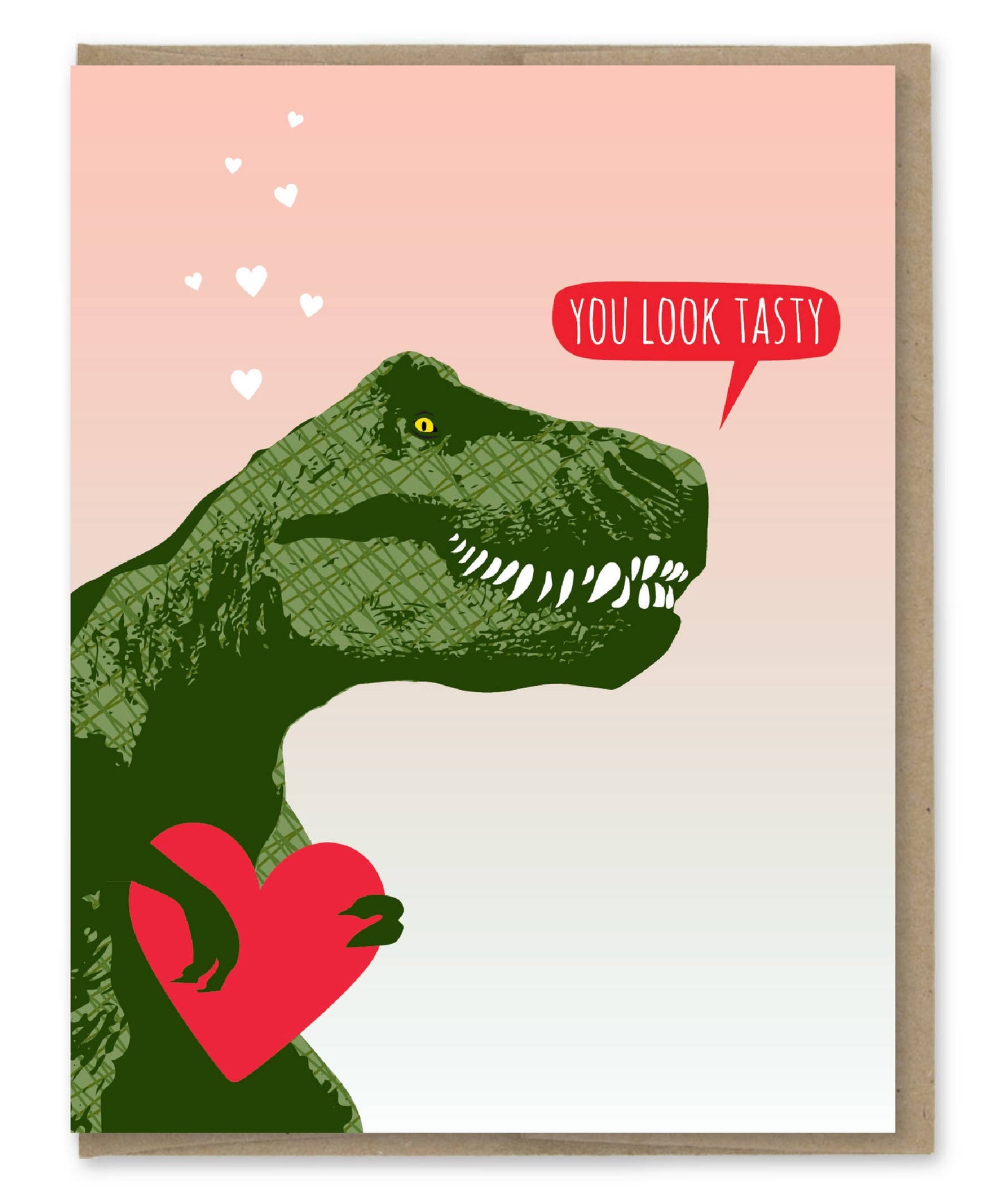 You Look Tasty Trex Love Card