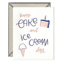 Load image into Gallery viewer, Cake &amp; Ice Cream Day - Birthday card
