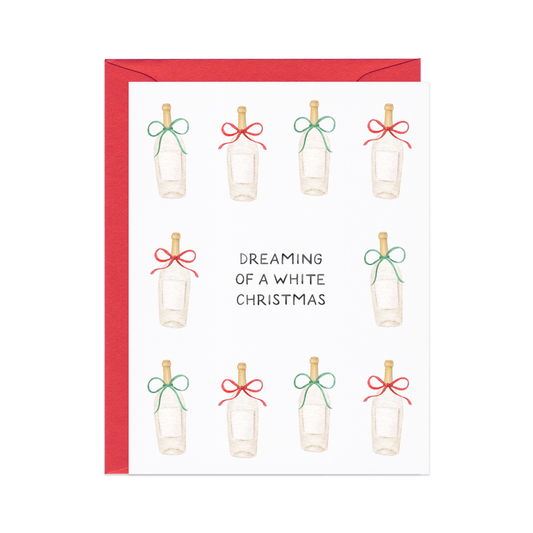 Dreaming Of A White Christmas - Wine Pun Holiday Card
