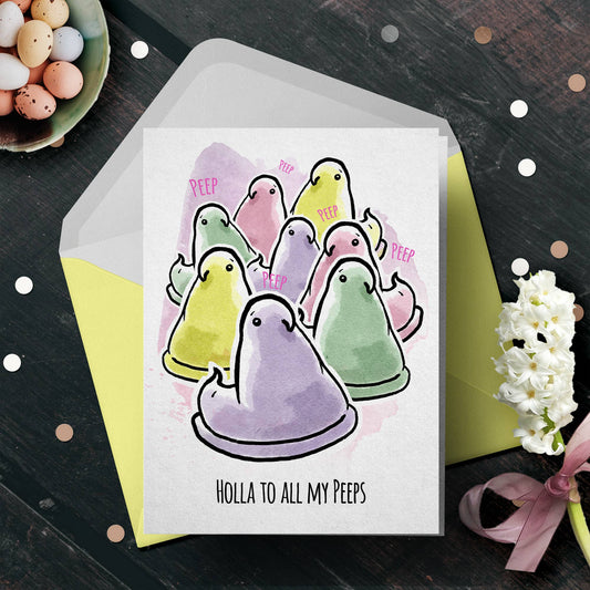 "Holla to my Peeps" Funny Peep Candy Card Happy Easter Card