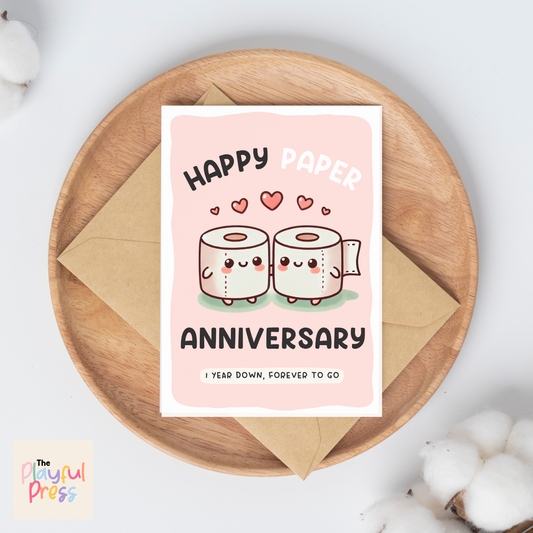 One Year Down Paper Anniversary Greeting Card