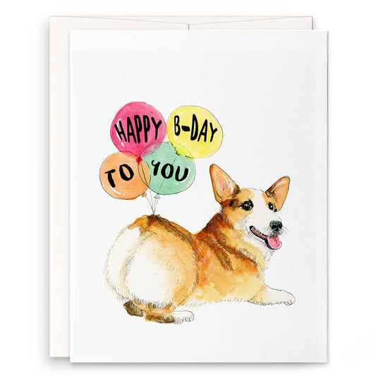 Corgi Butt Balloon - Funny Birthday Card