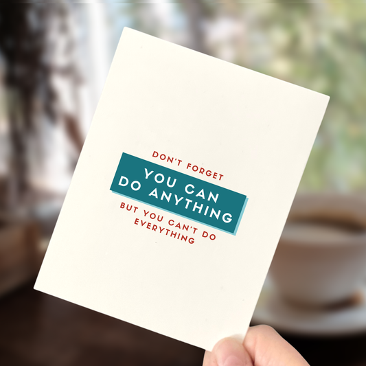 You Can Do Anything, Inspirational Card