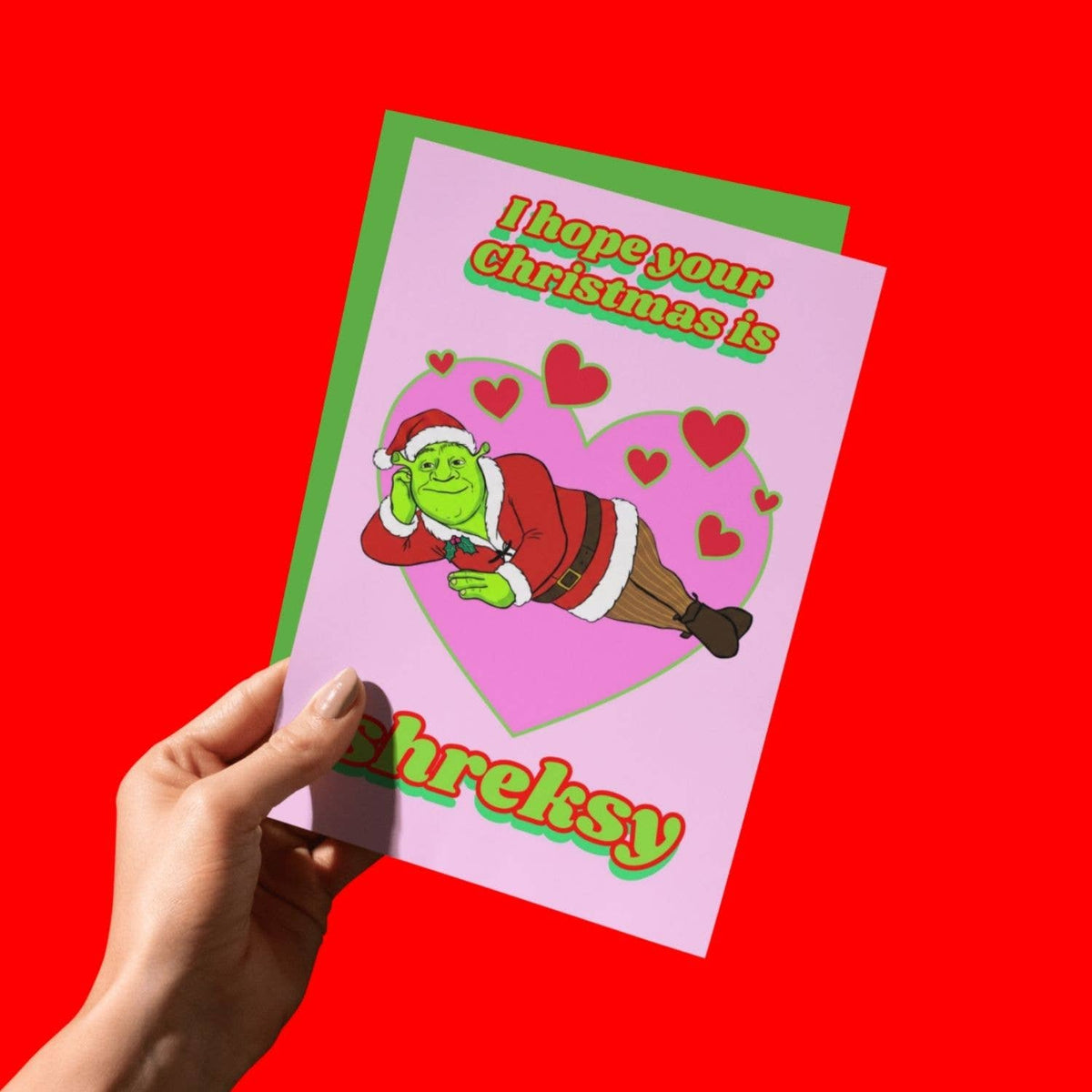 Hope Your Christmas Is Shreksy Funny Card A6 Card