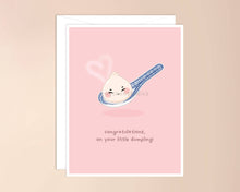Load image into Gallery viewer, Congratulations on Your Little Dumpling Baby Card - Pink
