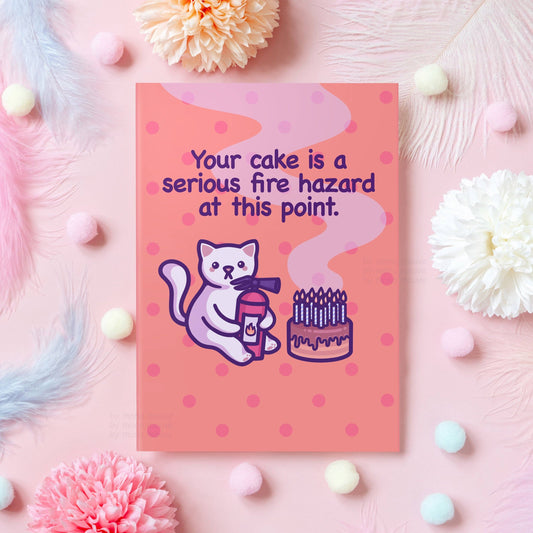 Your Cake Is a Fire Hazard | Funny Cat Birthday Card