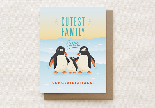 Cutest Family Ever - Penguins New Baby Congrats Card