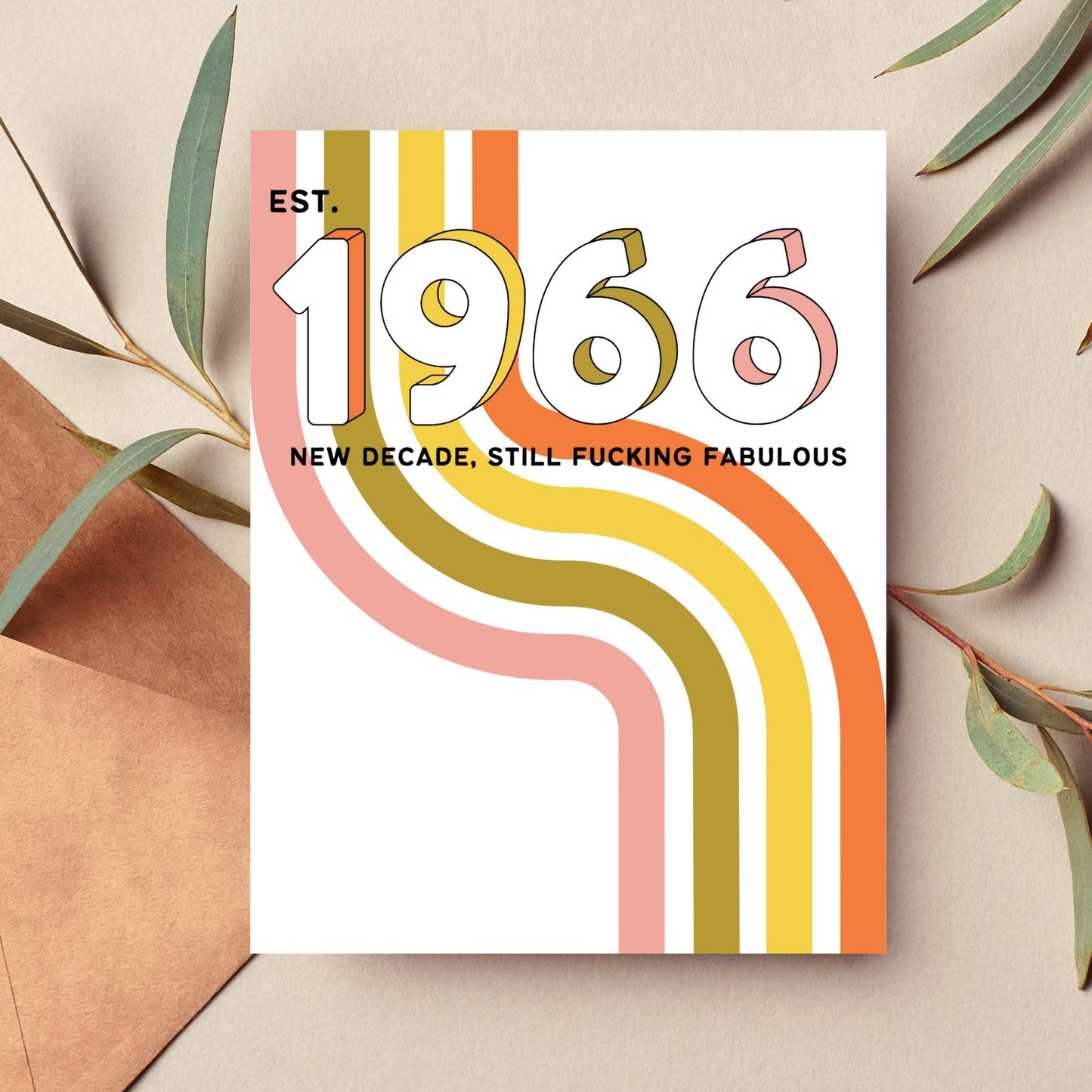 1966 60th Birthday Card Sassy Cheeky Snarky Milestone Gift