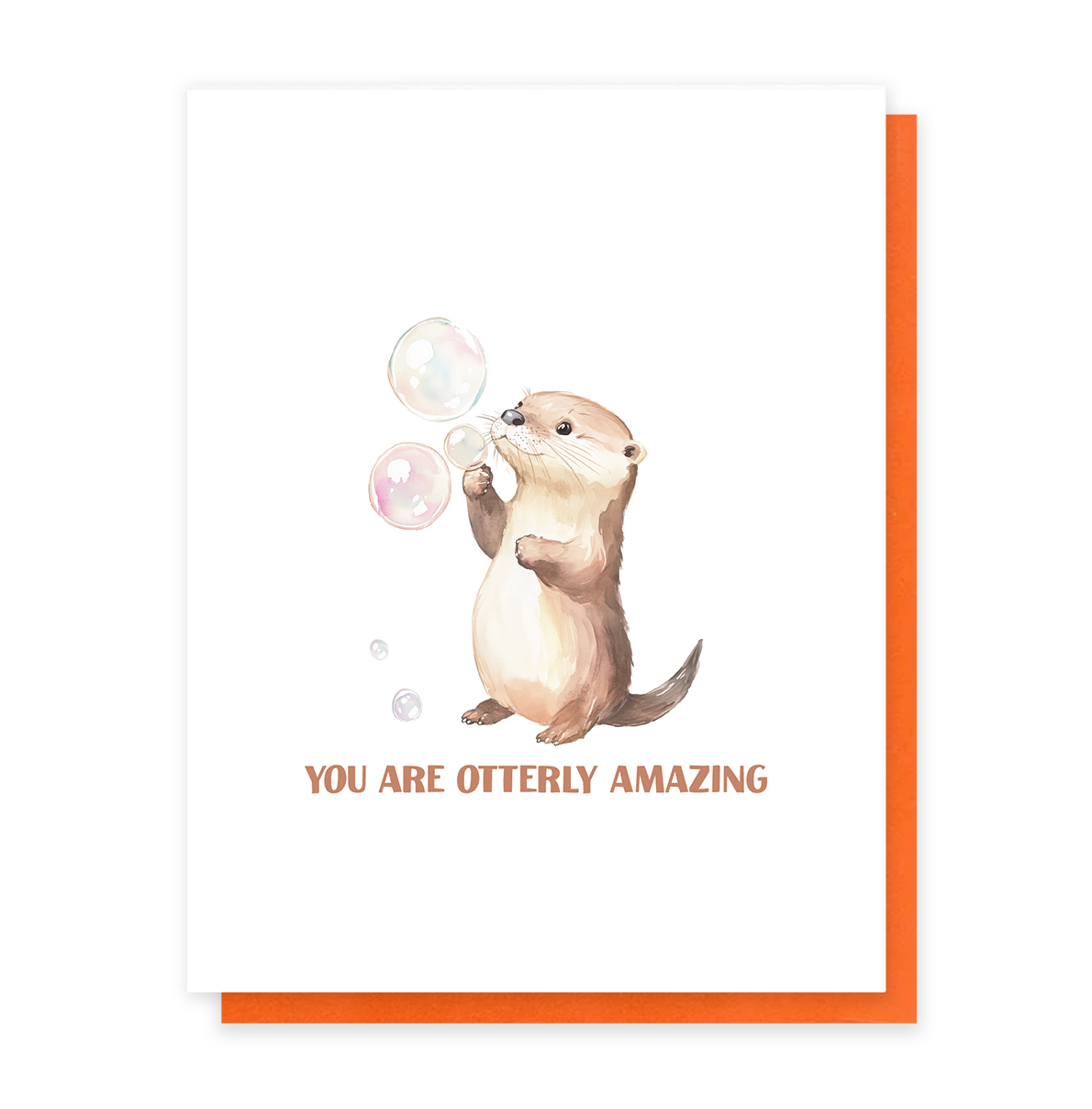 Otterly Amazing, Cute Affirmation / Everyday Greeting Card