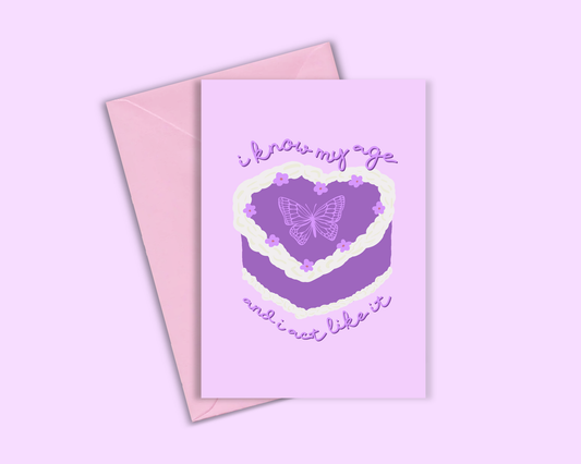 I know my age n i act like it - Olivia Rodrigo Birthday Card