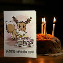 Load image into Gallery viewer, &quot;Can&#39;t Bel-Eevee How Old&quot; - Pokemon Nerdy Birthday Card
