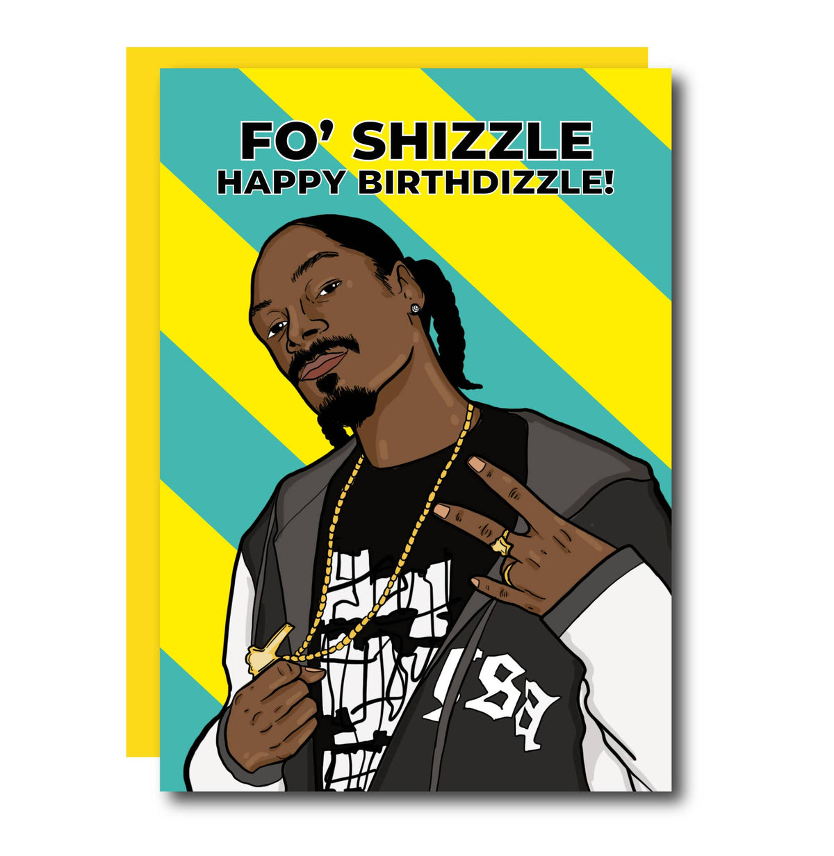 Fo' Shizzle Funny Rapper Birthday Greeting Card