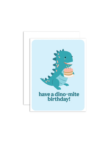 Dinomite Birthday Greeting Card - Front & Company: Gift Store