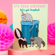 Load image into Gallery viewer, Trashed Birthday | Birthday Card
