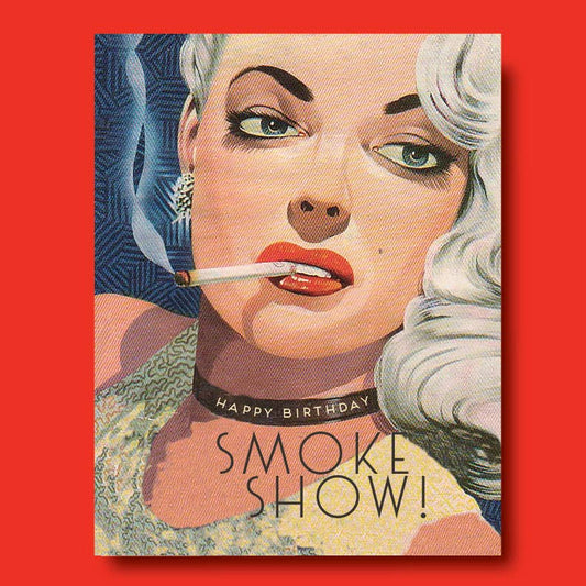 SMOKE SHOW birthday
