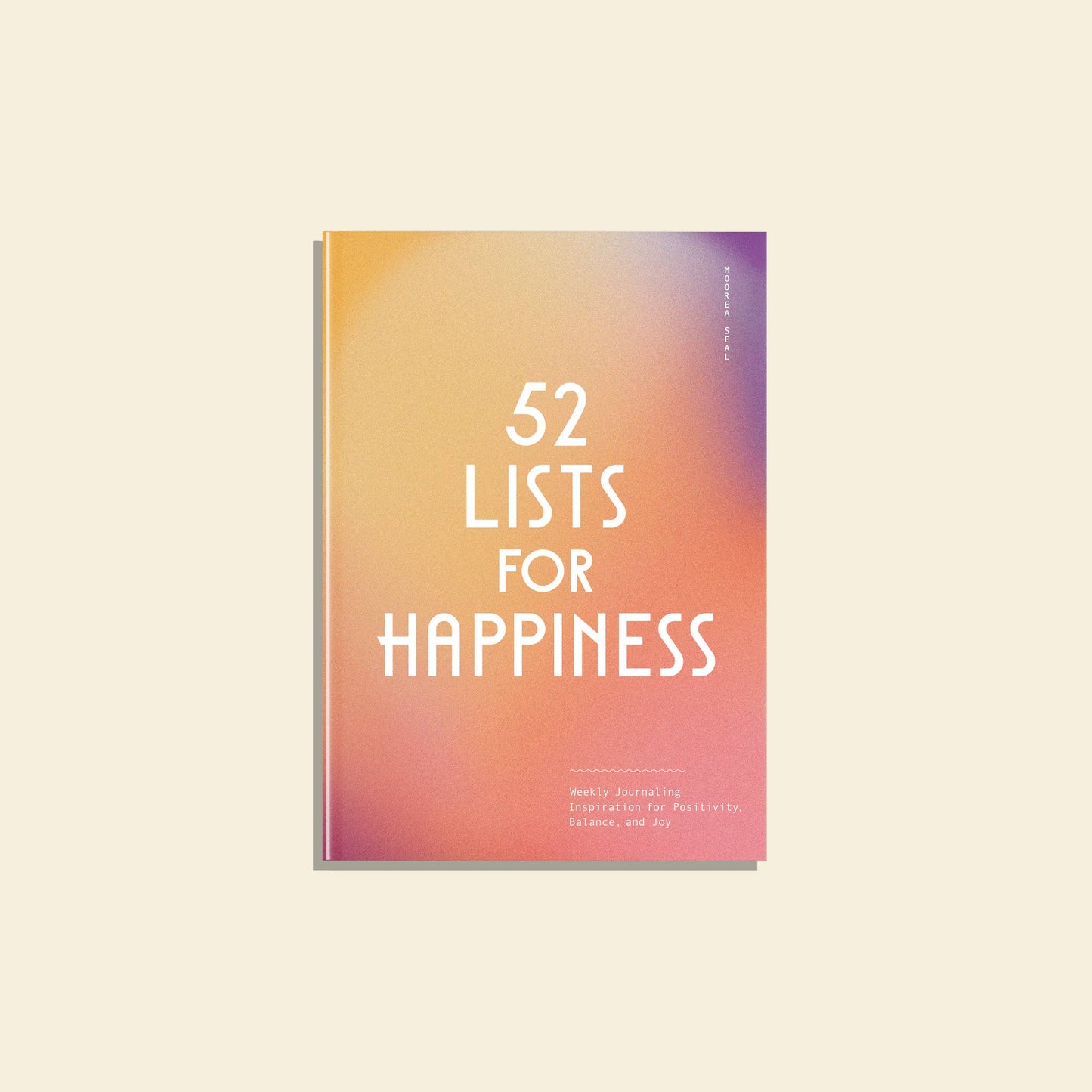52 Lists for Happiness (A Guided Self-Care Journal)