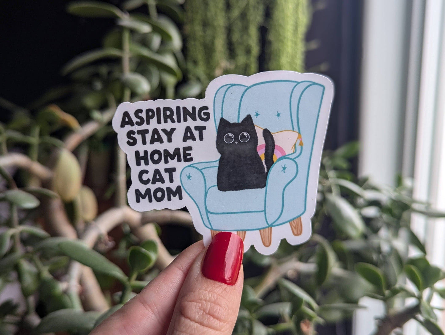 Aspiring stay at home cat mom sticker, animal lover merch