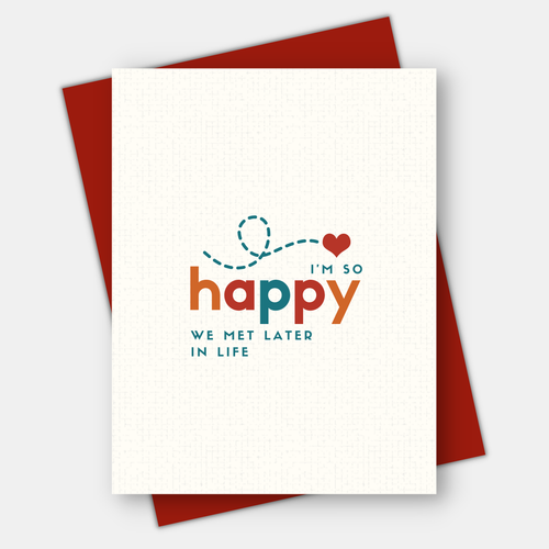 I'm So Happy We Met Later in Life, Love & Friendship Card - Front & Company: Gift Store